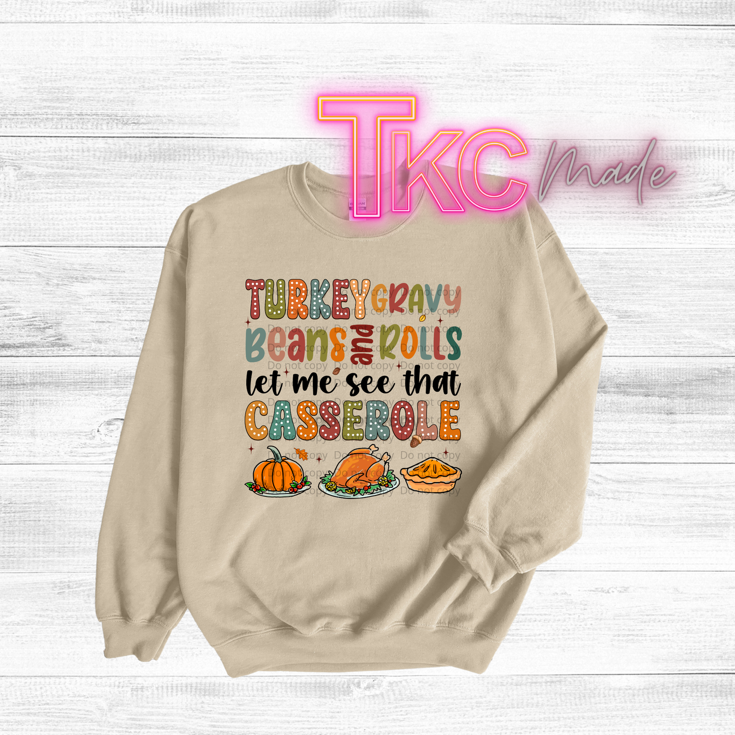 Turkey gravy beans and rolls let me see that casserole