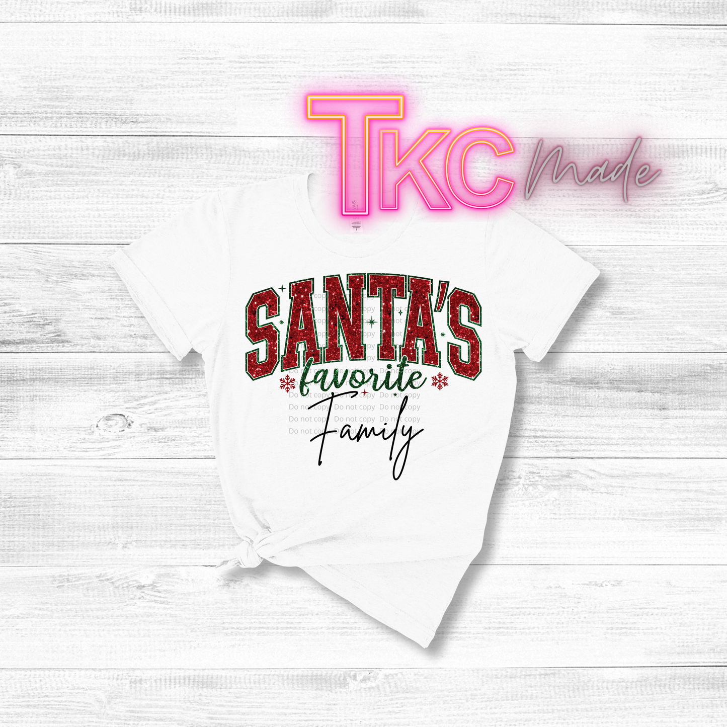 Santa's favorite -Custom