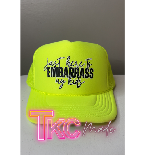 Just here to embarrass my kids or Kid neon hat