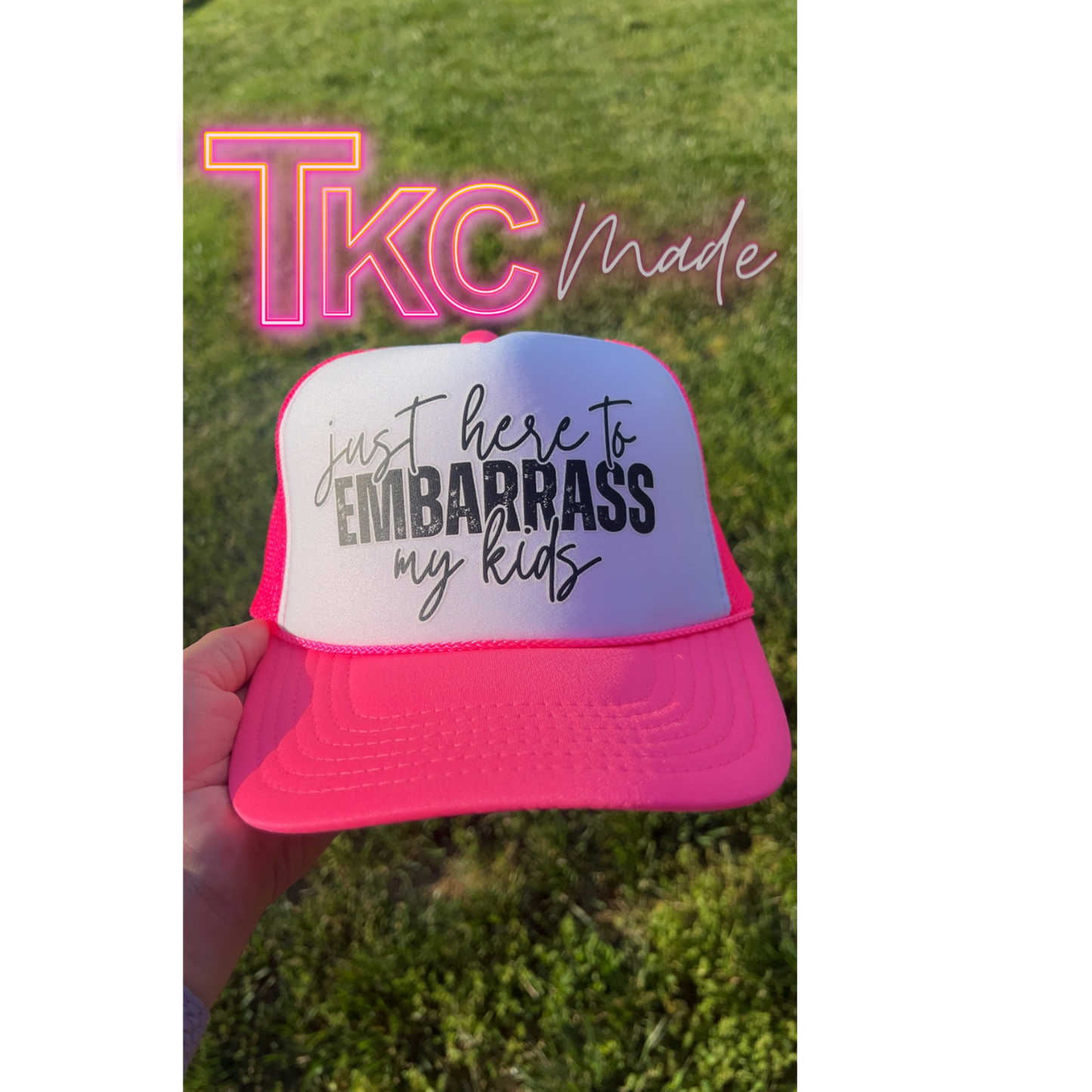 Just here to embarrass my kids or Kid neon hat