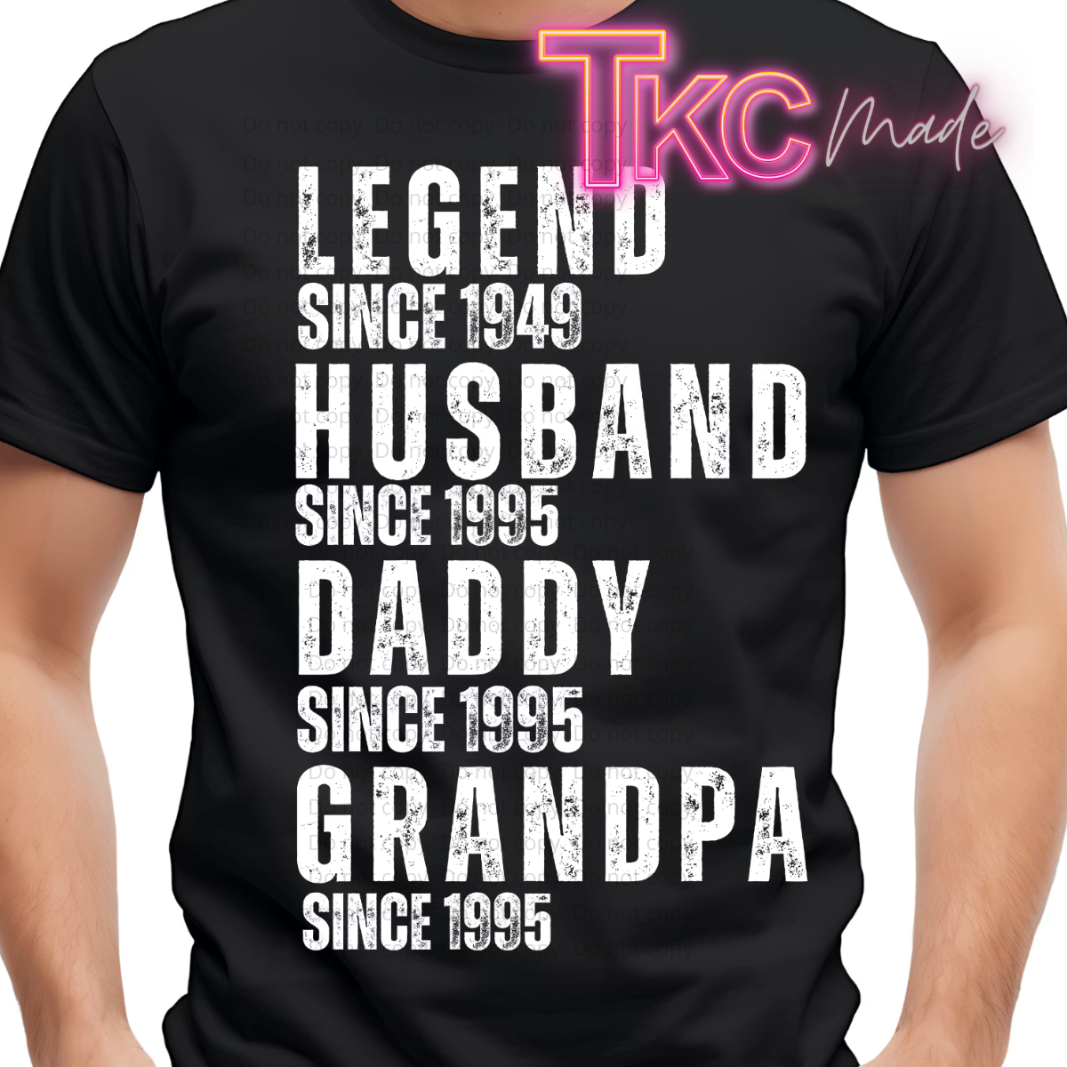 Legend, Dad, Grandpa-Custom names