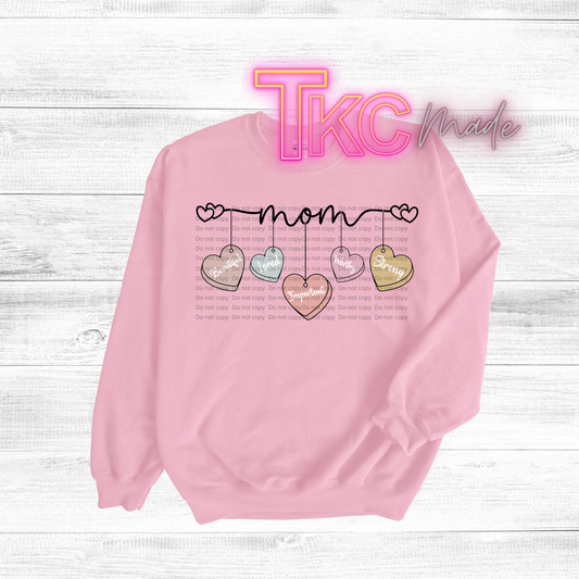 Mom -beautiful, loved, important, worthy, strong