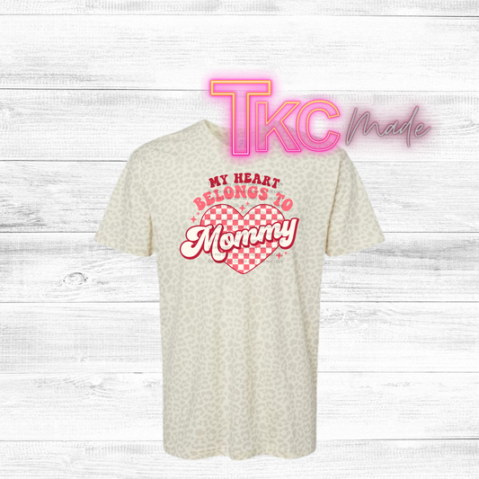 My heart belongs to mommy