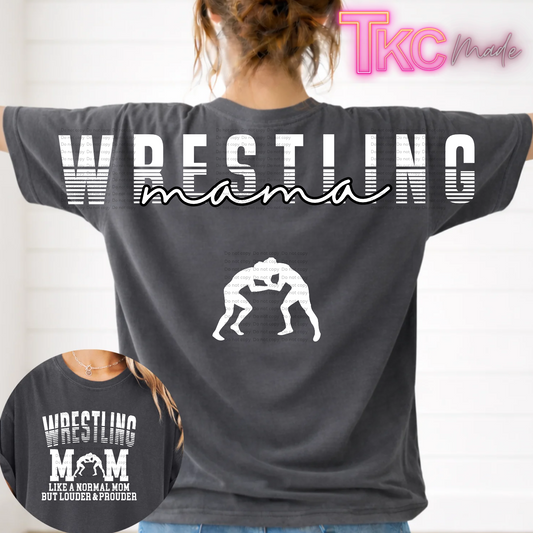 A woman shown from the back wearing a pepper gray t-shirt with a white graphic that reads 'WRESTLING mama' and a wrestling silhouette. A circular inset shows the front of the shirt with the text 'WRESTLING MOM LIKE A NORMAL MOM BUT LOUDER & PROUDER'.